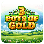 3 Pots of Gold