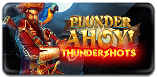 Plunder Ahoy Thundershots