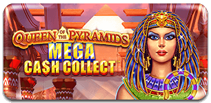 Queen of the Pyramids  Mega Cash Collect