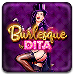 Burlesque by Dita
