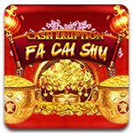 Cash Eruption Fa Cai Shu