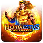 Cash Eruption Hephaestus