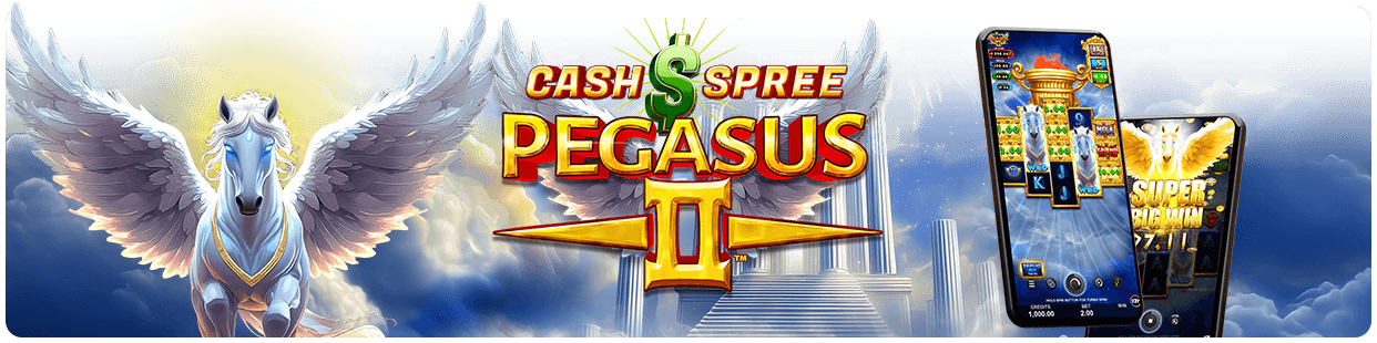 Cash Spree Pegasus II
