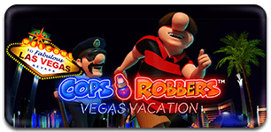 Cops n Robbers Vegas Vacation