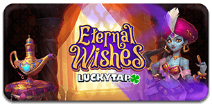 Eternal Wishes LuckyTap