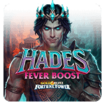 Hades Fever Boost Gold Blitz Fortune Tower