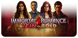 Immortal Romance Vein of Gold