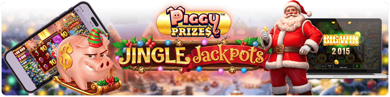 Piggy Prizes Jingle Jackpots Buy Bonus