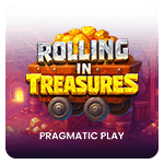 Rolling in Treasures