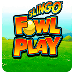 Slingo Fowl Play
