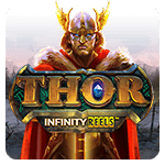 Thor Infinity Reels