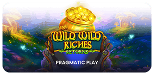 Wild Wild Riches Returns