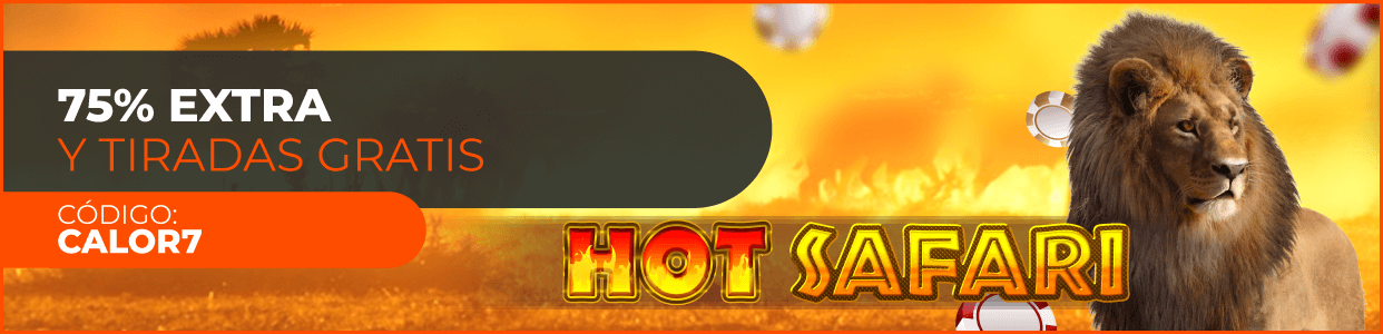 Consigue un 75% extra con 10 Tiradas Gratis en Hot Safari