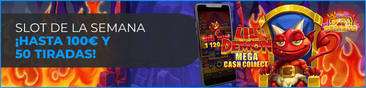 Slot de la semana en Enracha: Lil Demon Mega Cash Collect ¡hasta 100€ en bono y 50 tiradas gratis!
