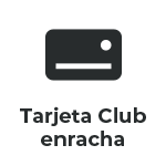 Tarjeta Club enracha