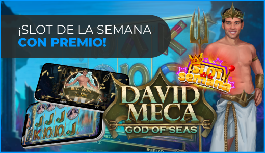 /promociones/casino/slot-de-la-semana-david-meca-god-of-seas