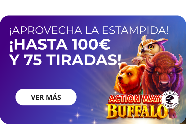 https://www.enracha.es/promociones/slot-en-racha-action-ways-buffalo