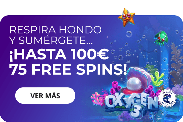 https://www.enracha.es/promociones/slot-en-racha-oxygen3