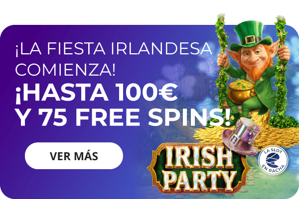 https://www.enracha.es/promociones/slot-en-racha-irish-party