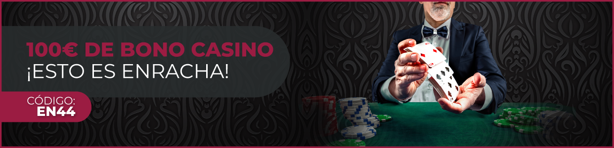 Oferta Enracha - Casino Online